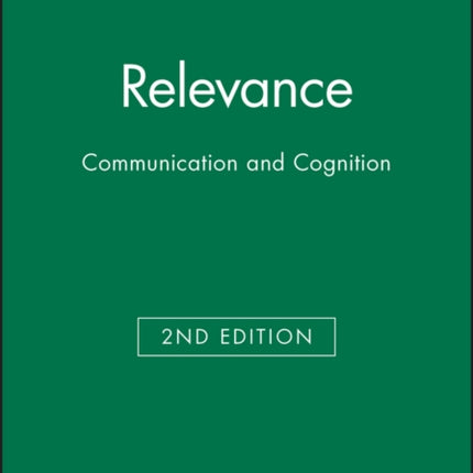 Relevance: Communication and Cognition