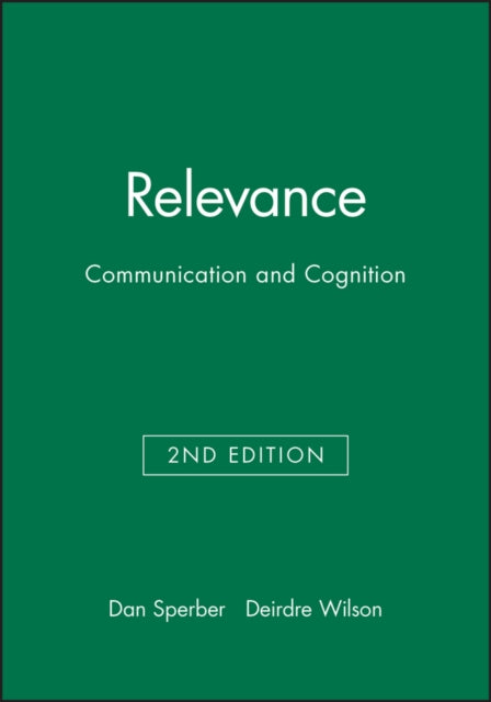 Relevance: Communication and Cognition