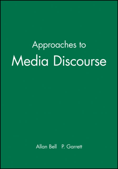 Approaches to Media Discourse