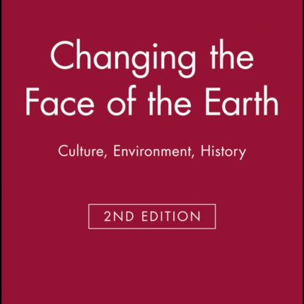 Changing the Face of the Earth