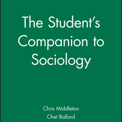 The Students Companion to Sociology