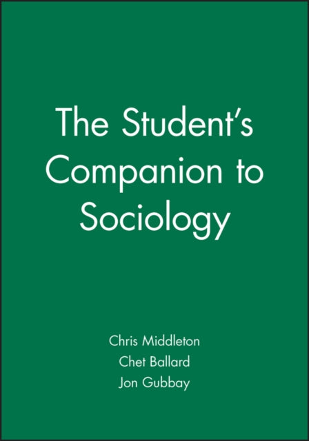 The Students Companion to Sociology