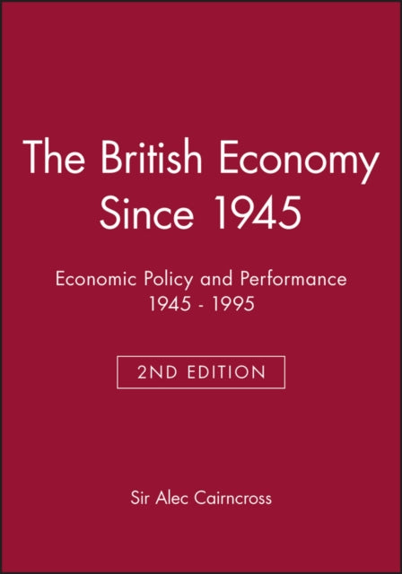 The British Economy Since 1945