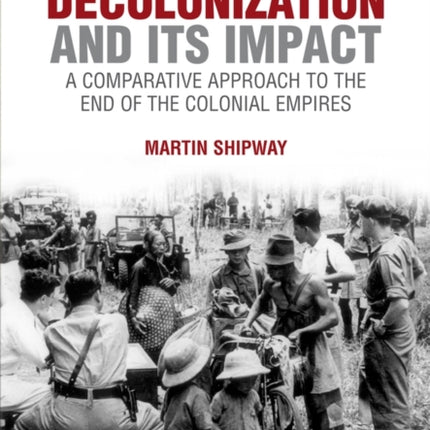 Decolonization and its Impact