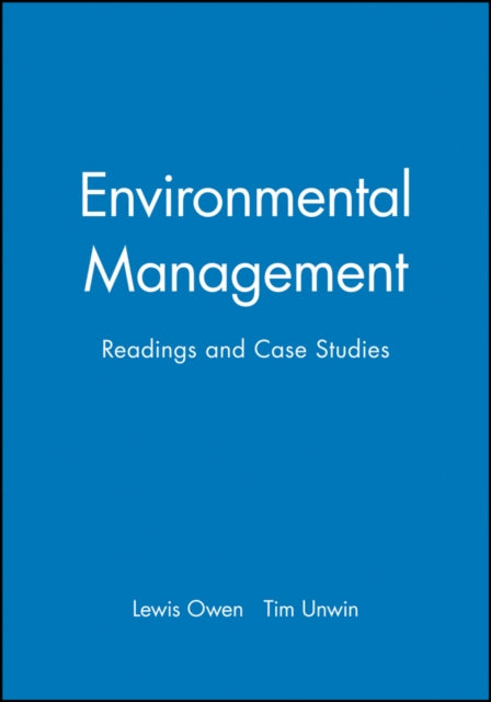 Environmental Management: Readings and Case Studies