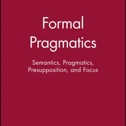 Formal Pragmatics