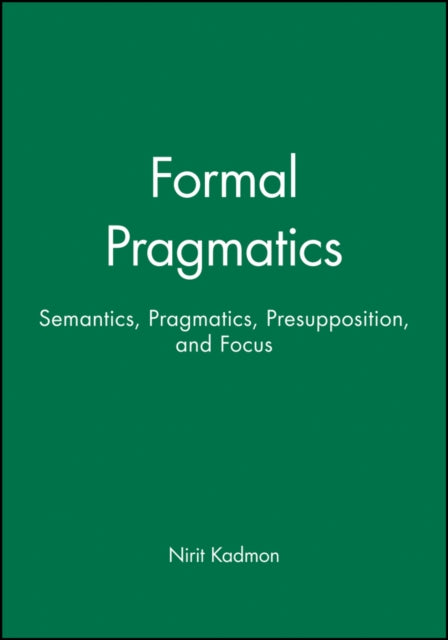 Formal Pragmatics