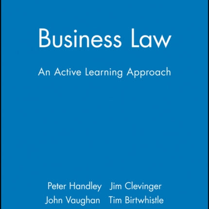 Business Law: An Active Learning Approach