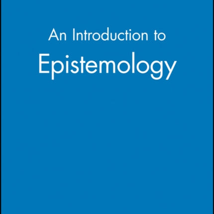 An Introduction to Epistemology
