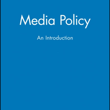 Media Policy: An Introduction