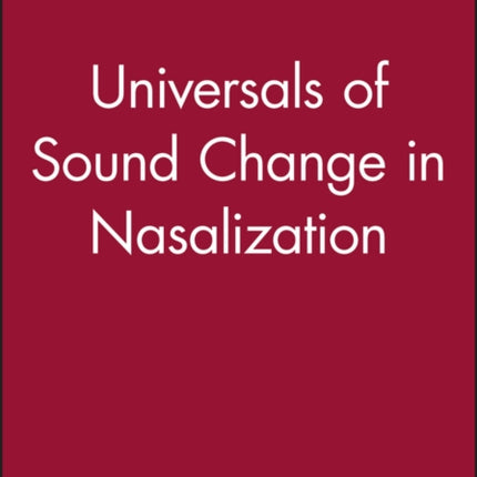 Universals of Sound Change in Nasalization