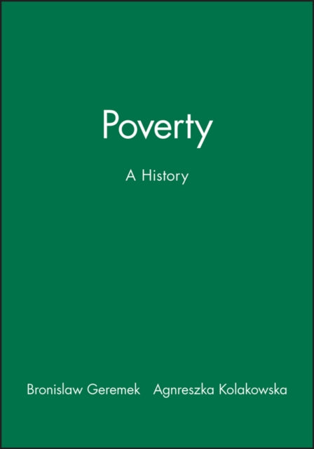 Poverty: A History