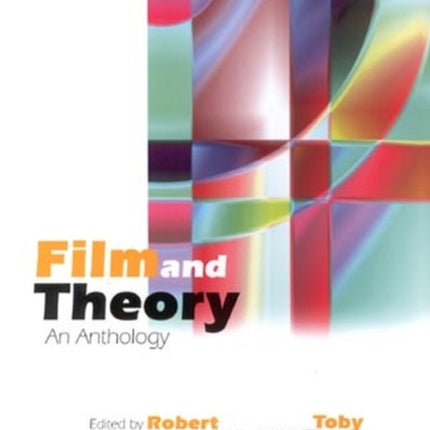 Film and Theory: An Anthology