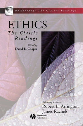 Ethics: The Classic Readings