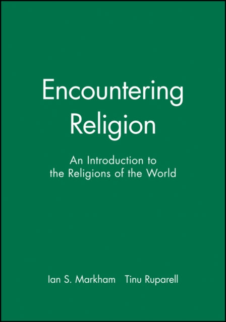 Encountering Religion: An Introduction to the Religions of the World