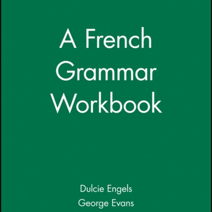 A French Grammar Workbook