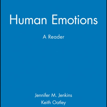 Human Emotions: A Reader