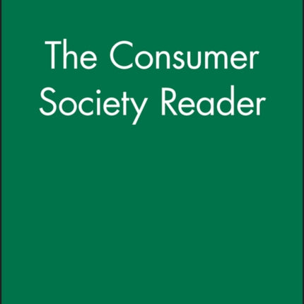 The Consumer Society Reader