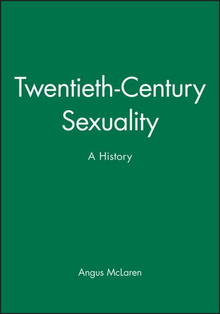 TwentiethCentury Sexuality