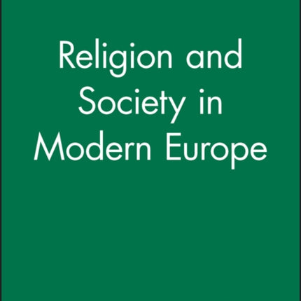 Religion and Society in Modern Europe