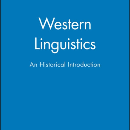 Western Linguistics: An Historical Introduction