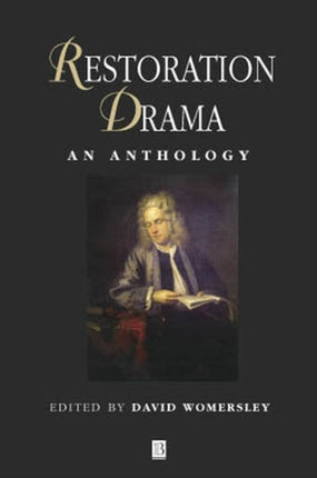 Restoration Drama: An Anthology