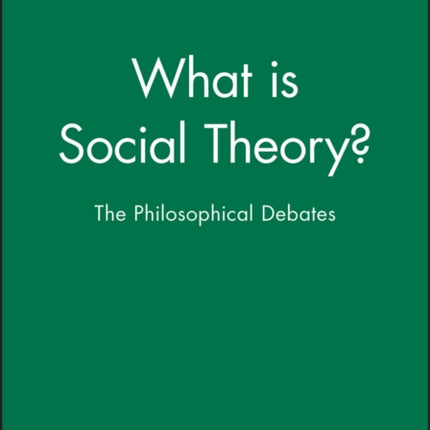 What is Social Theory