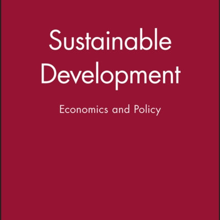 Sustainable Development: Economics and Policy