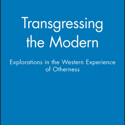 Transgressing the Modern