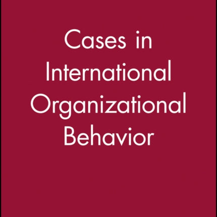 Cases Internatl Org Behavior C