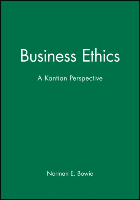 Business Ethics: A Kantian Perspective