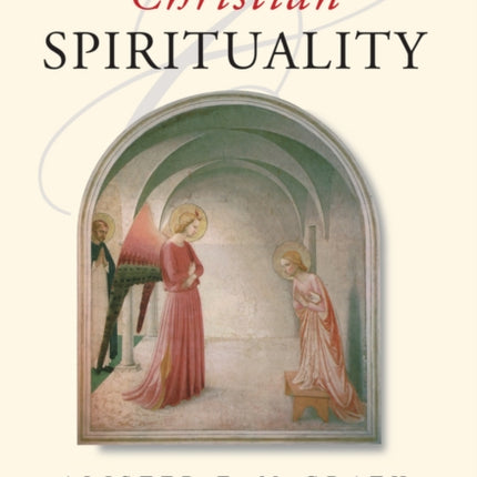 Christian Spirituality: An Introduction