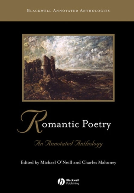 Romantic Poetry: An Annotated Anthology