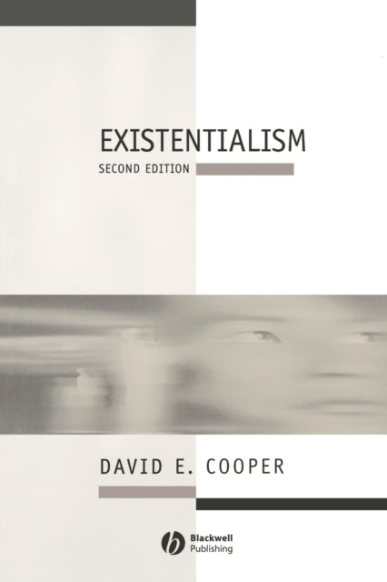 Existentialism: A Reconstruction