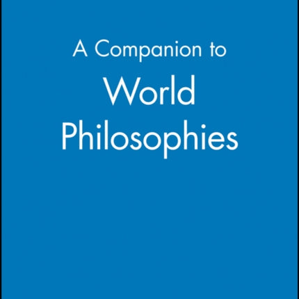 A Companion to World Philosophies