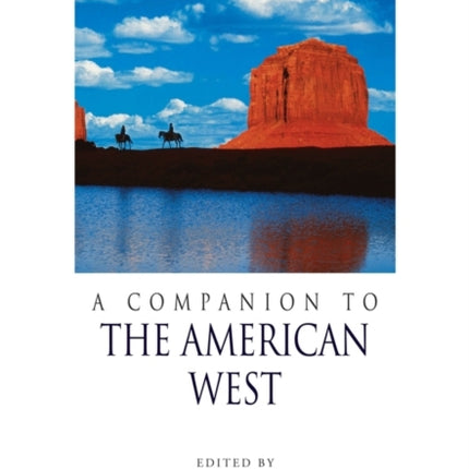 A Companion to the American West