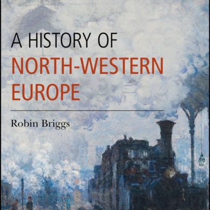 A History of NorthWestern Europe