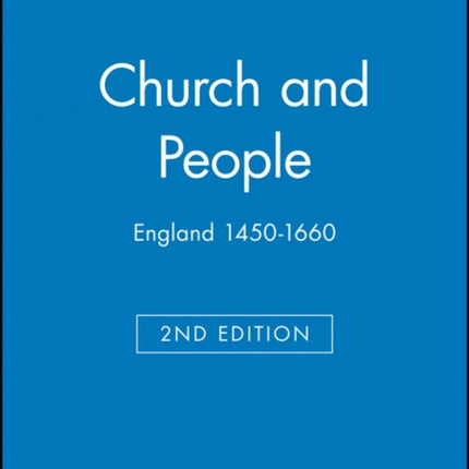 Church and People: England 1450-1660