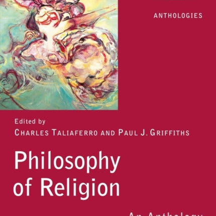 Philosophy of Religion: An Anthology