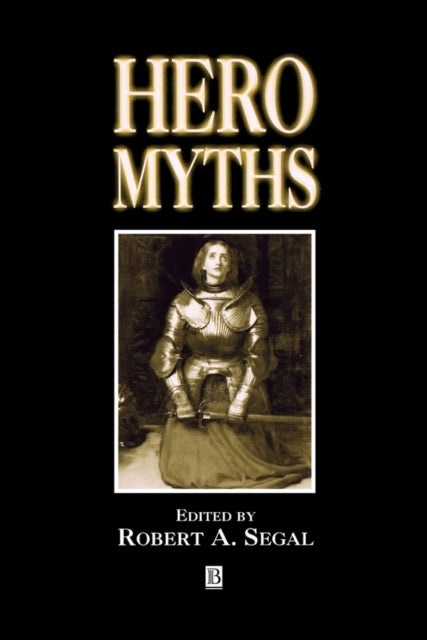 Hero Myths: A Reader