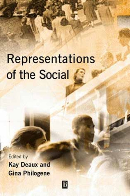 Representations of the Social: Bridging Theoretical Traditions