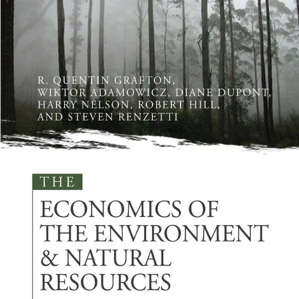 The Economics of the Environment and Natural Resources