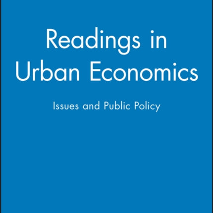 Readings in Urban Economics: Issues and Public Policy