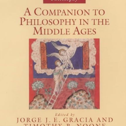 A Companion to Philosophy in the Middle Ages