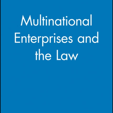 Multinational Enterprises and the Law