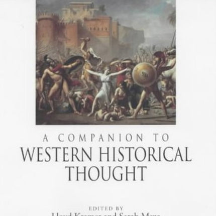 A Companion to Western Historical Thought