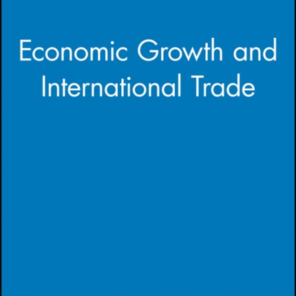Economic Growth and International Trade
