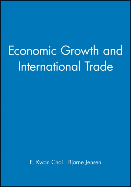 Economic Growth and International Trade