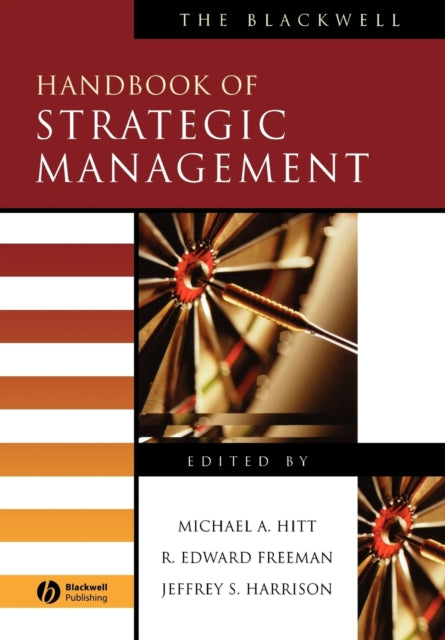 The Blackwell Handbook of Strategic Management