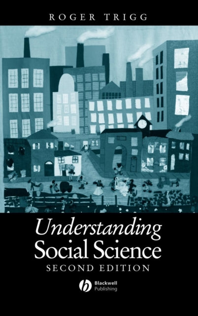 Understanding Social Science: Philosophical Introduction to the Social Sciences